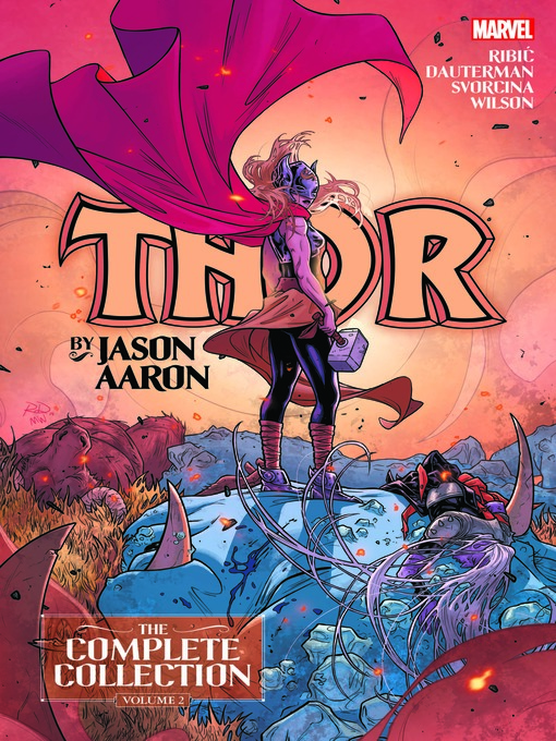 Title details for Thor By Jason Aaron: The Complete Collection, Volume 2 by Jason Aaron - Available